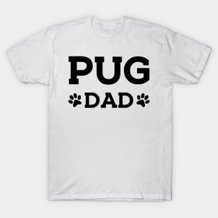 Pug Dad - Pug Dog Dad T-Shirt